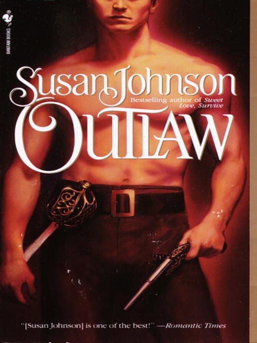 Title details for Outlaw by Susan Johnson - Wait list